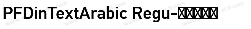 PFDinTextArabic Regu字体转换